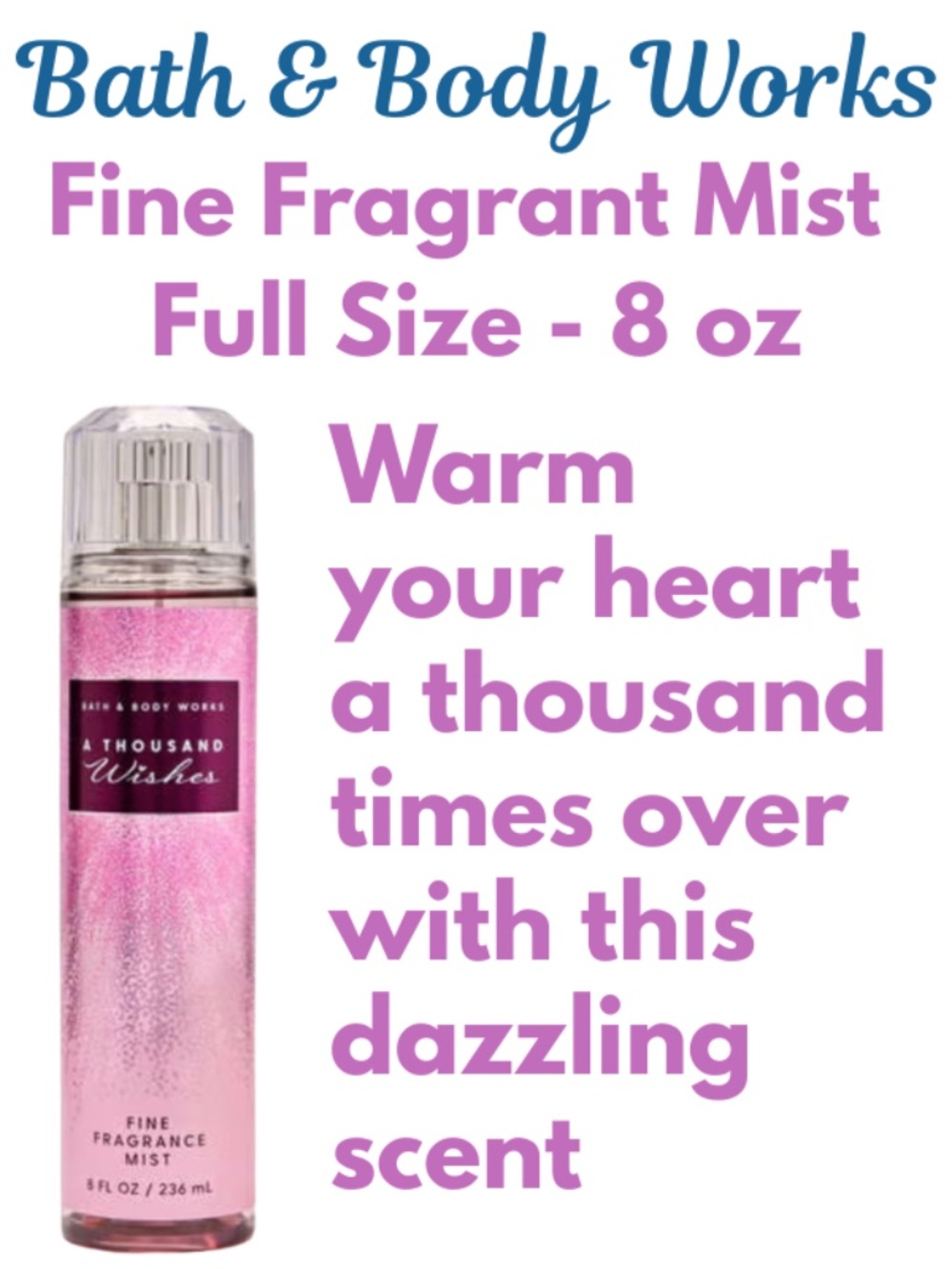 Bath & Body Works Full Size - A Thousand Wishes Fine Fragrant Mist
